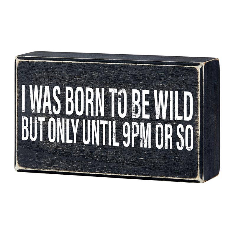 Box Sign - Until 9pm